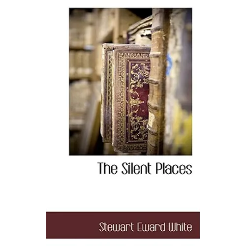 The Silent Places - Paperback