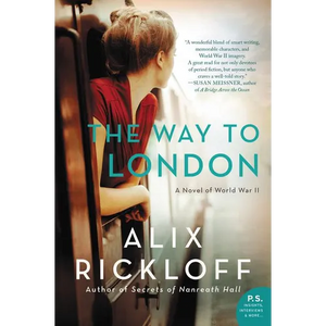 The Way to London: A Novel of World War II - Paperback