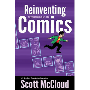 Reinventing Comics: The Evolution of an Art Form - Paperback