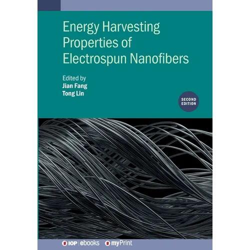Energy Harvesting Properties of Electrospun Nanofibers (Second Edition) - Paperback
