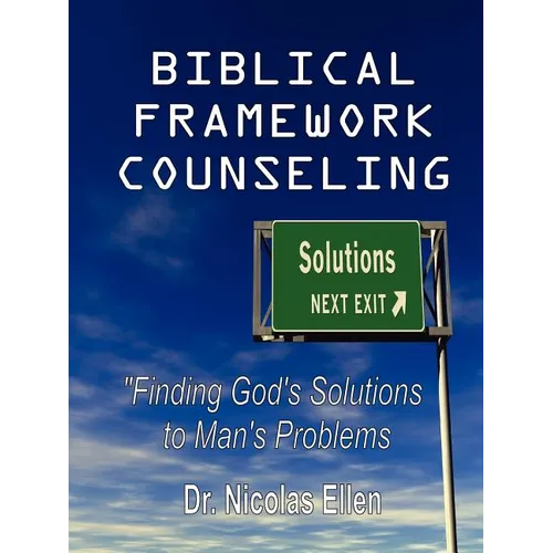 Biblical Framework Counseling - Paperback