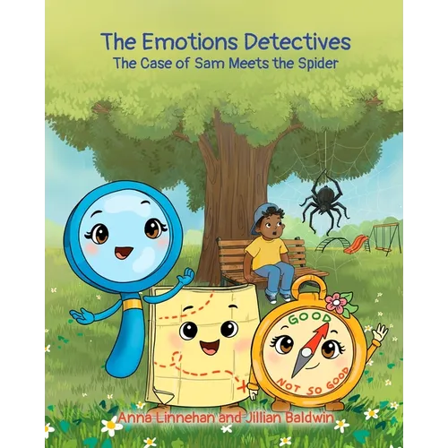 The Emotions Detectives: The Case of Sam Meets the Spider - Paperback