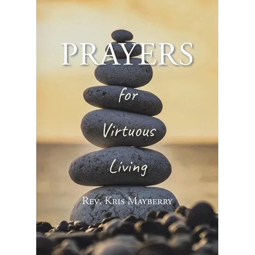 PRAYERS for Virtuous Living - Paperback