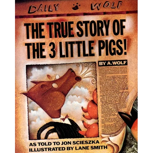 The True Story of the 3 Little Pigs - Paperback
