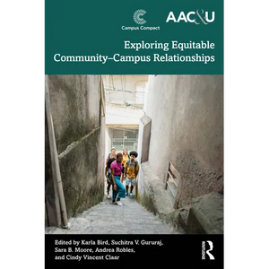 Exploring Equitable Community-Campus Relationships - Paperback