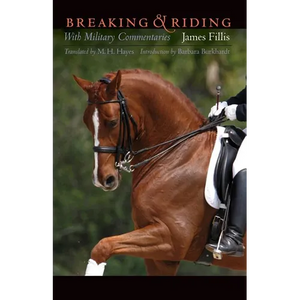 Breaking and Riding: With Military Commentaries - Paperback