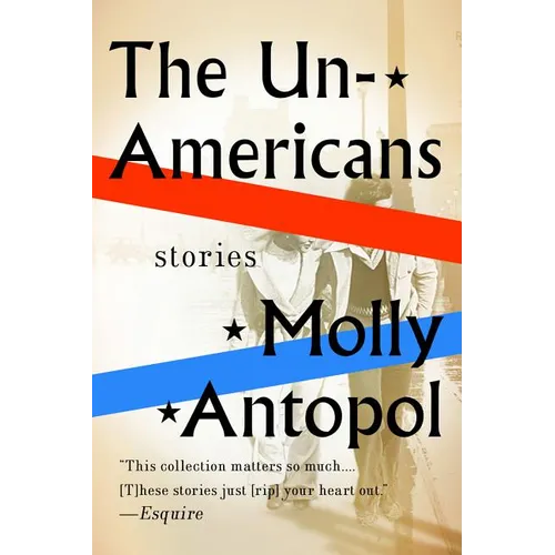 The Unamericans: Stories - Paperback