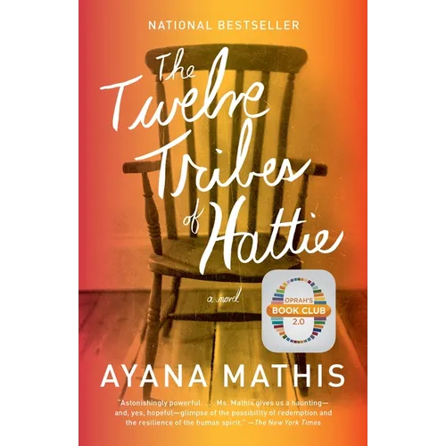 The Twelve Tribes of Hattie: Oprah's Book Club 2.0 - Paperback