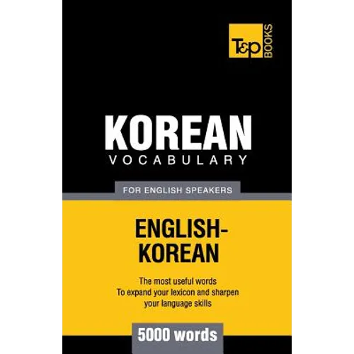 Korean vocabulary for English speakers - 5000 words - Paperback