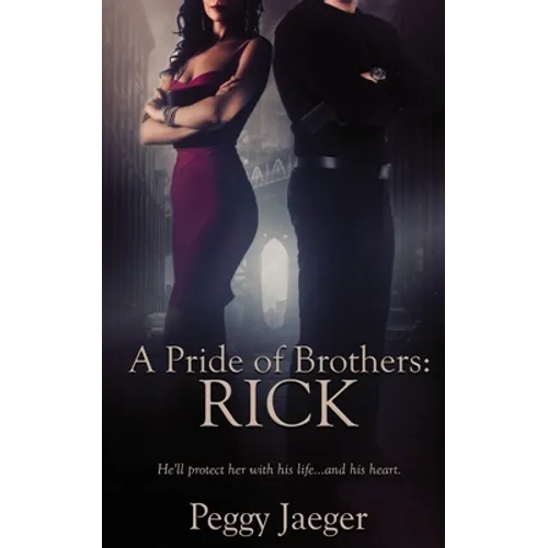 A Pride of Brothers: Rick - Paperback