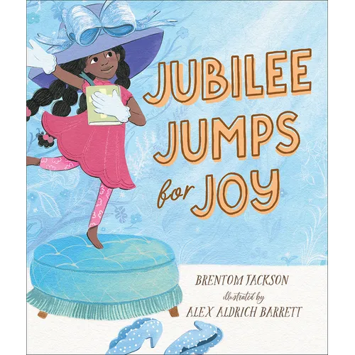 Jubilee Jumps for Joy - Hardcover