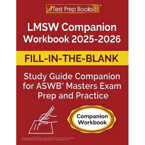 LMSW Companion Workbook 2025-2026: Fill-in-the-Blank Study Guide for ASWB Masters Exam Prep and Practice - Paperback