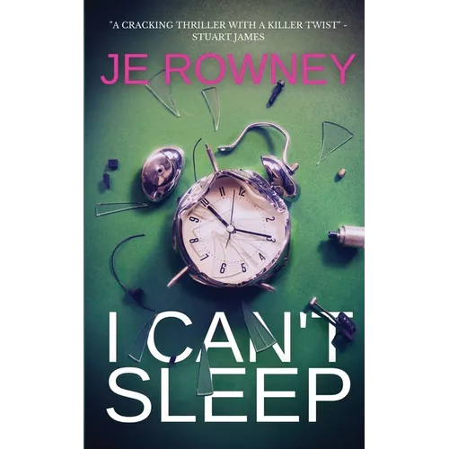 I Can't Sleep: The gripping psychological thriller that will keep you awake at night. - Paperback