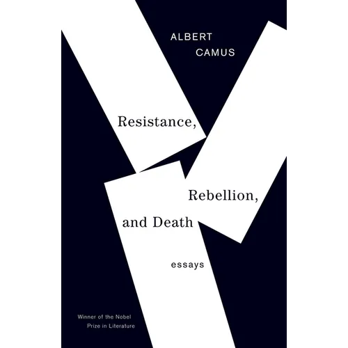 Resistance, Rebellion, and Death: Essays - Paperback