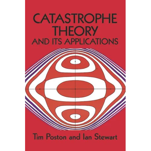 Catastrophe Theory and Its Applications - Paperback