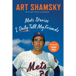 Mets Stories I Only Tell My Friends - Hardcover