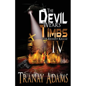 The Devil Wears Timbs 4: The Realest Killaz - Paperback