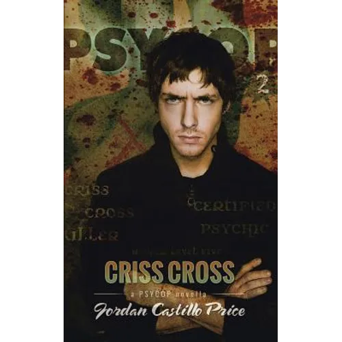 Criss Cross: A PsyCop Novella - Paperback
