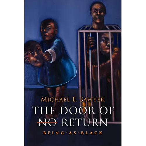 The Door of No Return: Being-As-Black - Paperback