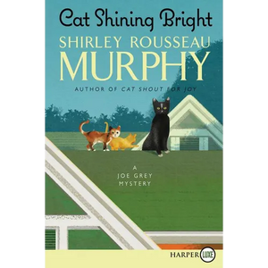 Cat Shining Bright: A Joe Grey Mystery - Paperback