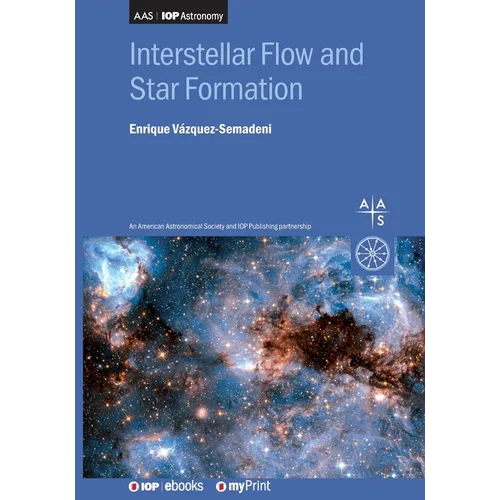 Interstellar Flow and Star Formation - Paperback