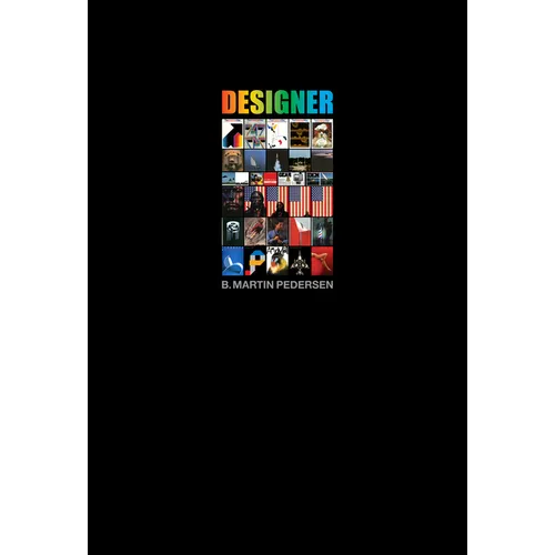 B. Martin Pedersen, Designer - Paperback