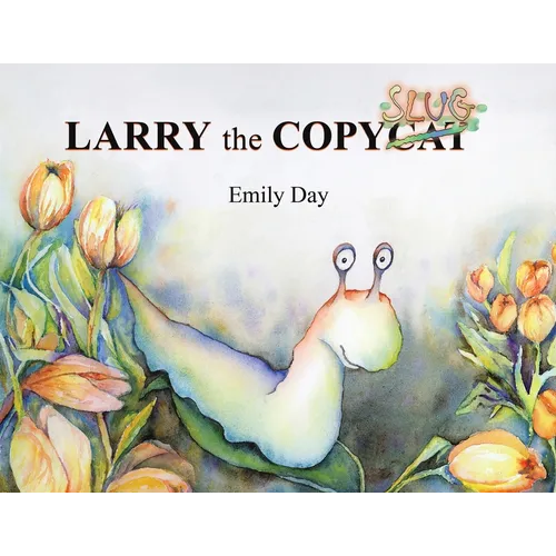 Larry the Copyslug - Paperback