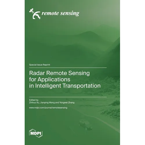 Radar Remote Sensing for Applications in Intelligent Transportation - Hardcover