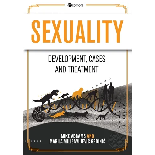 Sexuality: Development, Cases, and Treatment - Paperback