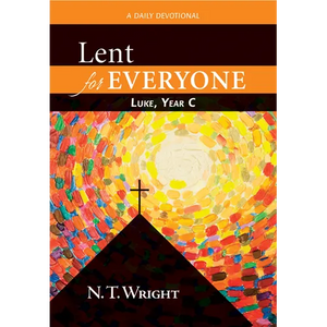 Lent for Everyone: Luke, Year C: A Daily Devotional - Paperback