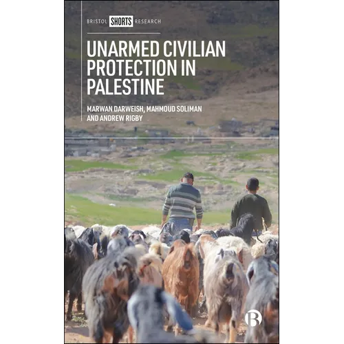 Unarmed Civilian Protection in Palestine - Paperback