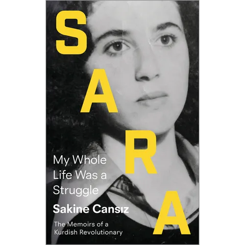 Sara: My Whole Life Was a Struggle - Paperback