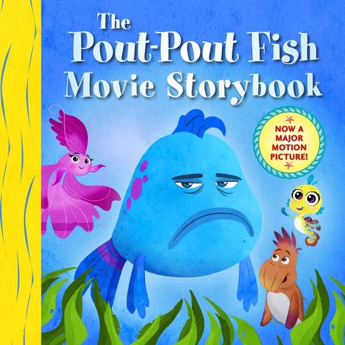 The Pout-Pout Fish Movie Storybook - Hardcover