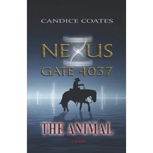 Nexus Gate 4037: The Animal - Paperback
