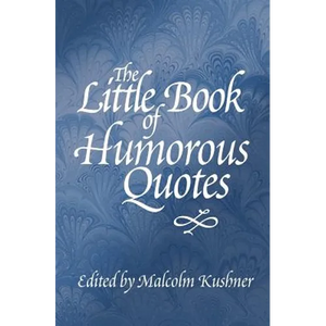 The Little Book of Humorous Quotes - Paperback