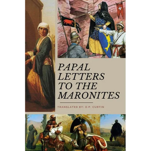 Papal Letters to the Maronites - Paperback