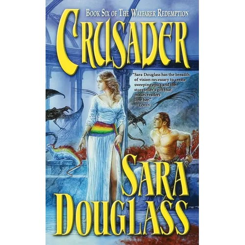Crusader: Book Six of 'The Wayfarer Redemption' - Paperback