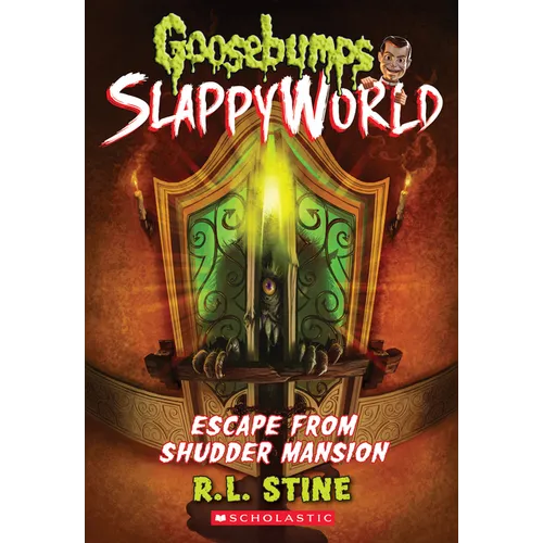 Escape from Shudder Mansion (Goosebumps Slappyworld #5) - Paperback
