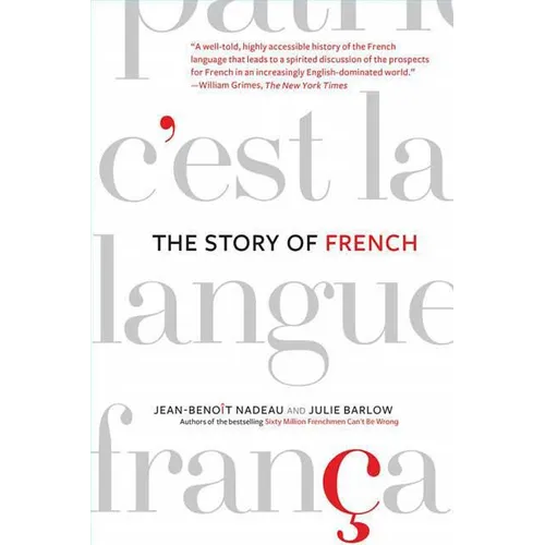 The Story of French - Paperback