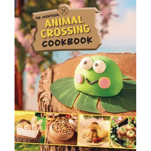 The Unofficial Animal Crossing Cookbook - Hardcover