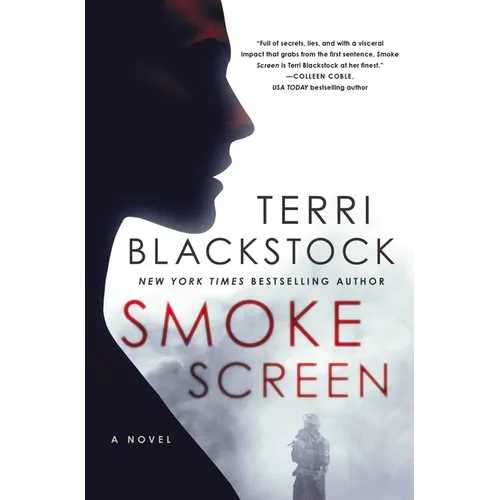 Smoke Screen: Riveting Suspense with a Second-Chance Romance - Paperback
