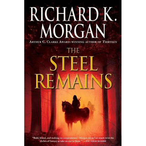The Steel Remains - Paperback