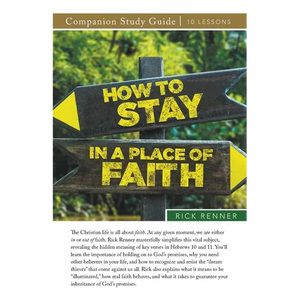 How To Stay in a Place of Faith Study Guide - Paperback