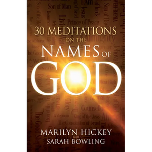 30 Meditations on the Names of God - Paperback