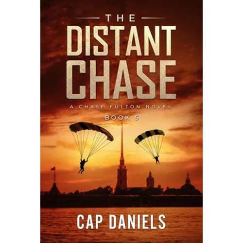 The Distant Chase: A Chase Fulton Novel - Paperback