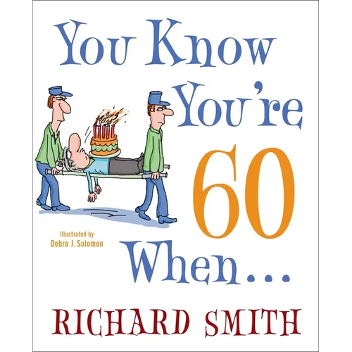 You Know You're 60 When... - Paperback
