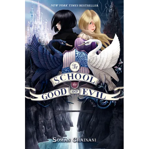 The School for Good and Evil: Now a Netflix Originals Movie