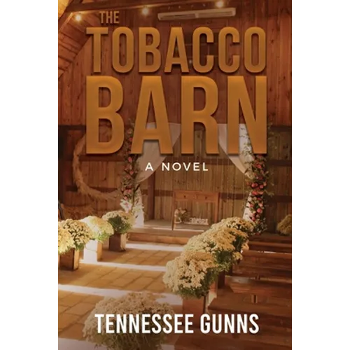 The Tobacco Barn - Paperback