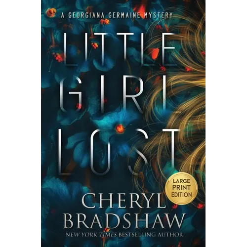 Little Girl Lost, Large Print Edition - Paperback