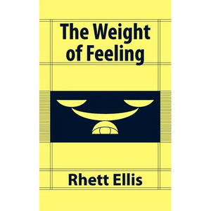 The Weight of Feeling - Paperback